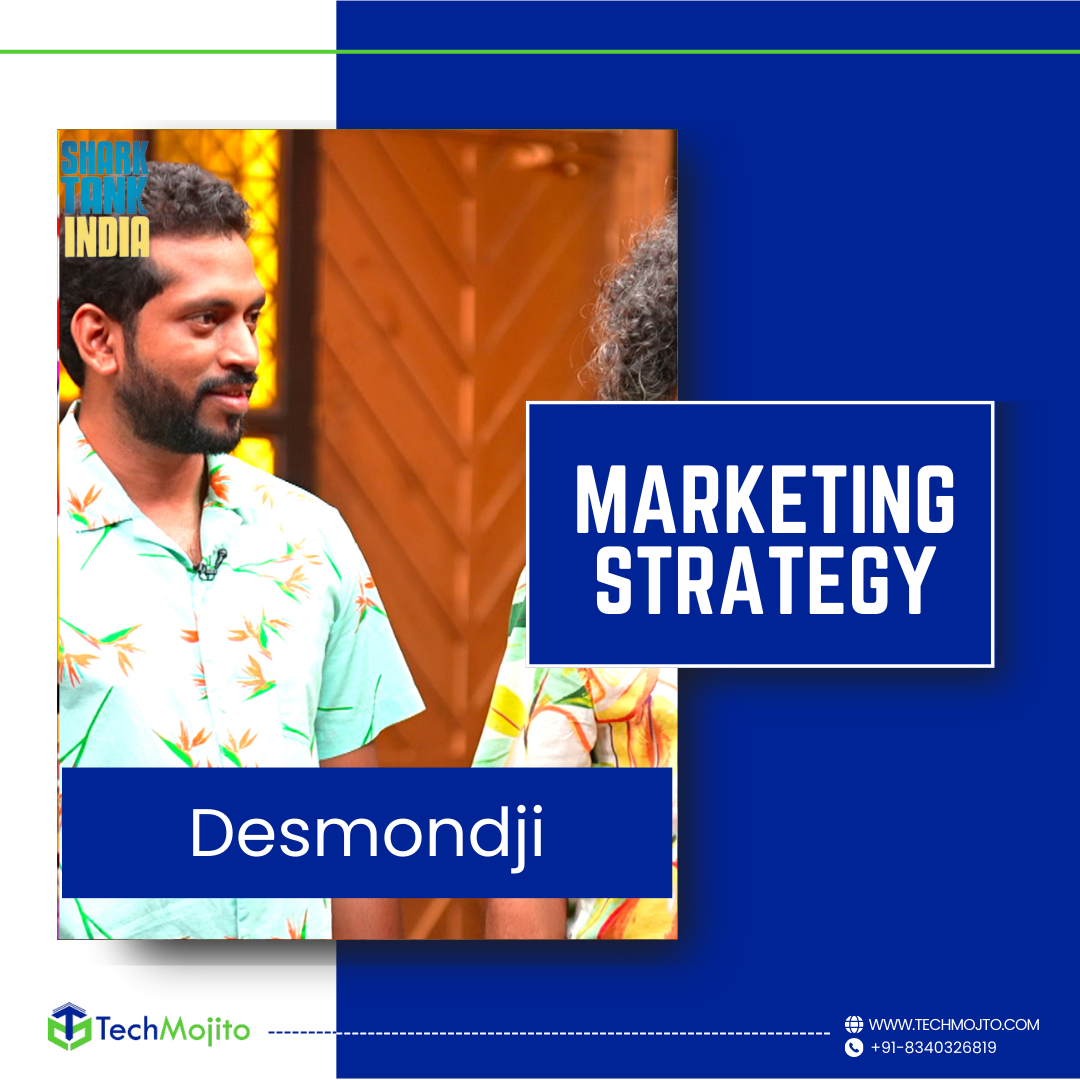 How Digital Marketing Helped Desmondji Marketing Strategy