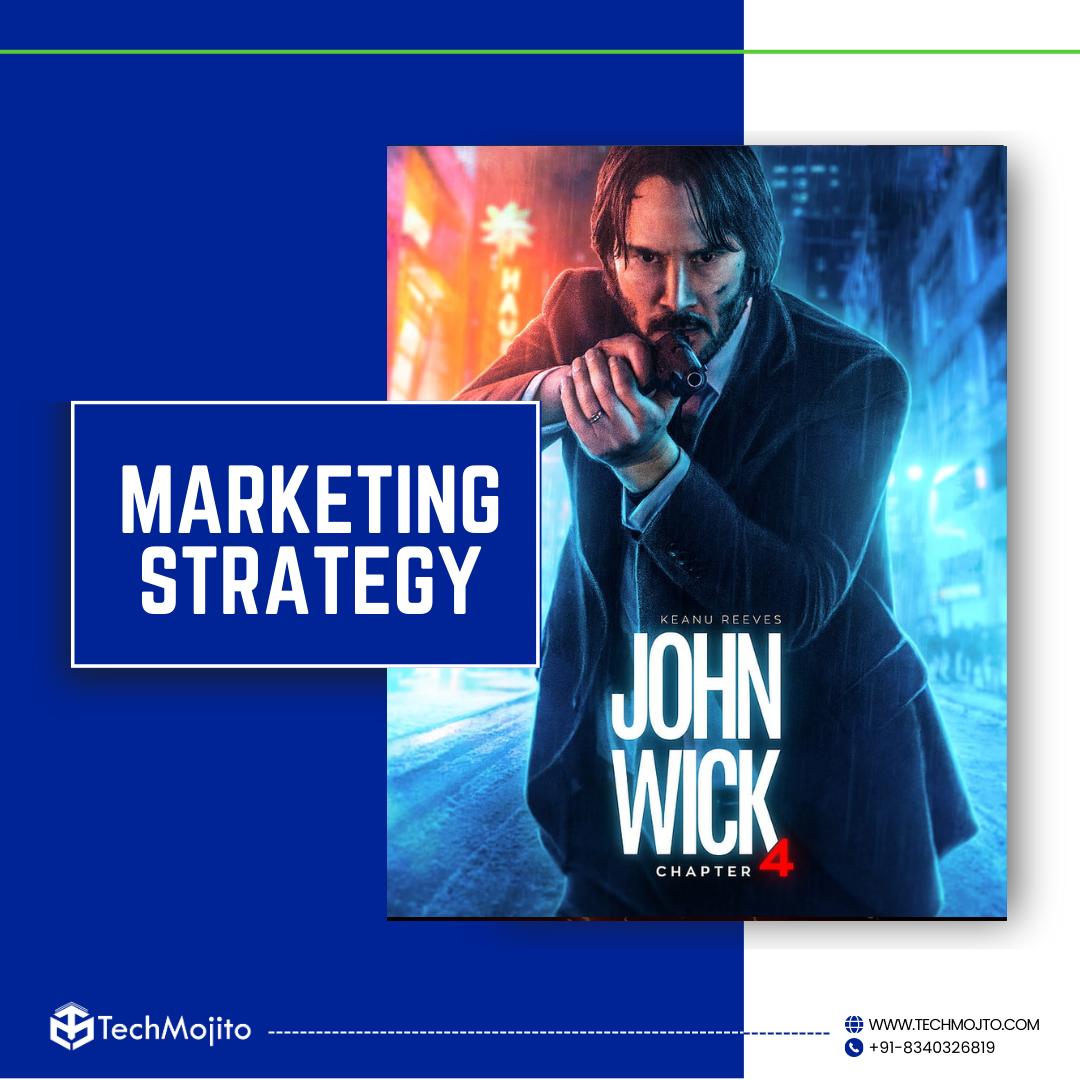 Marketing Strategy of John Wick 4
