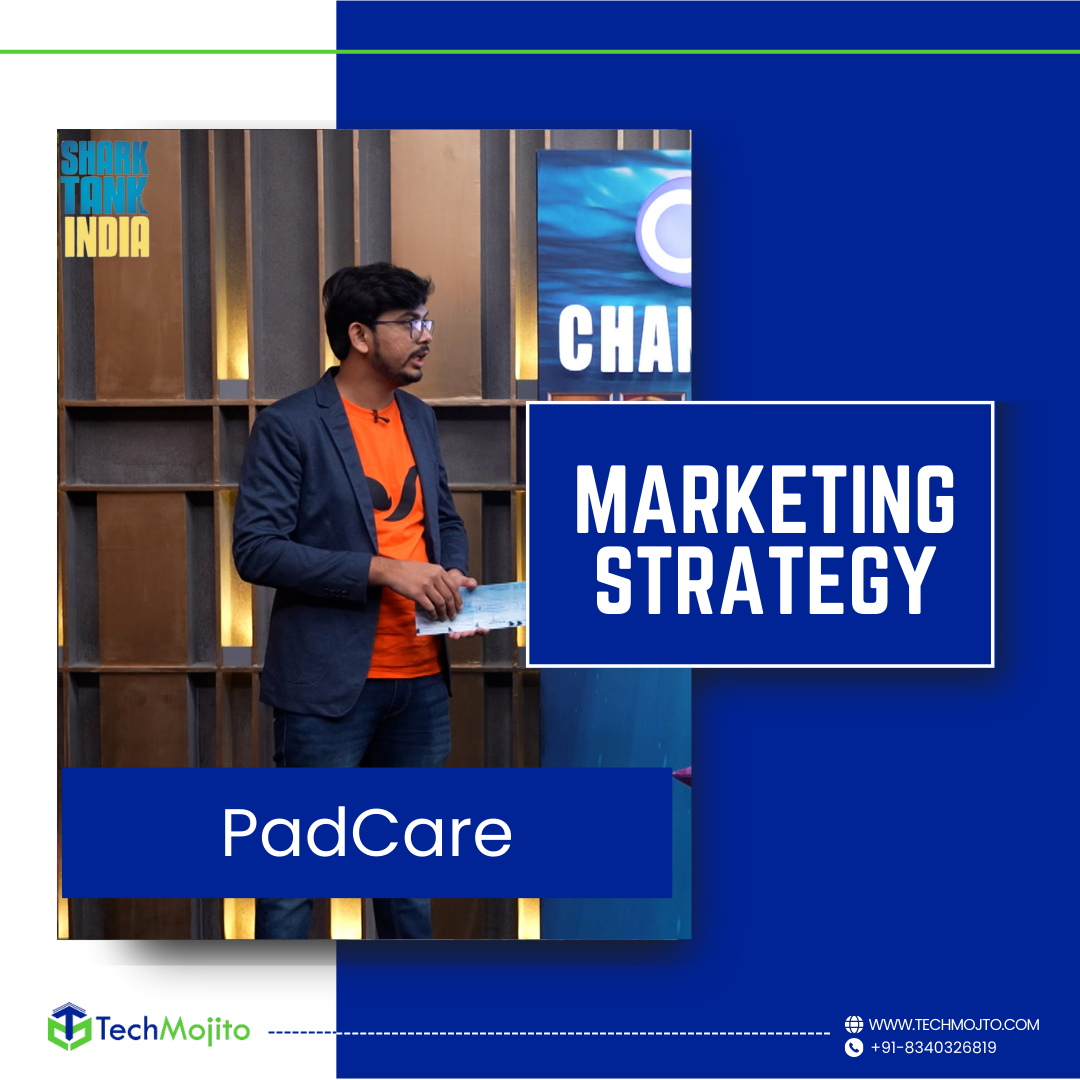 Marketing Startegy of PadCare, shark tank india